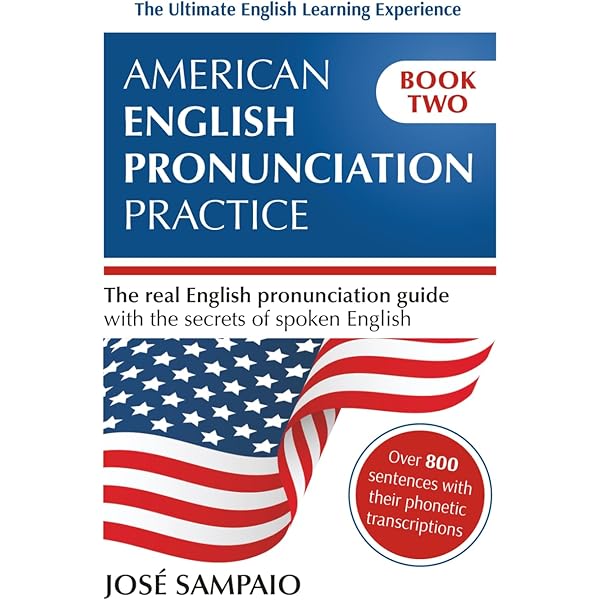 AMERICAN ENGLISH PRONUNCIATION PRACTICE: The Real English